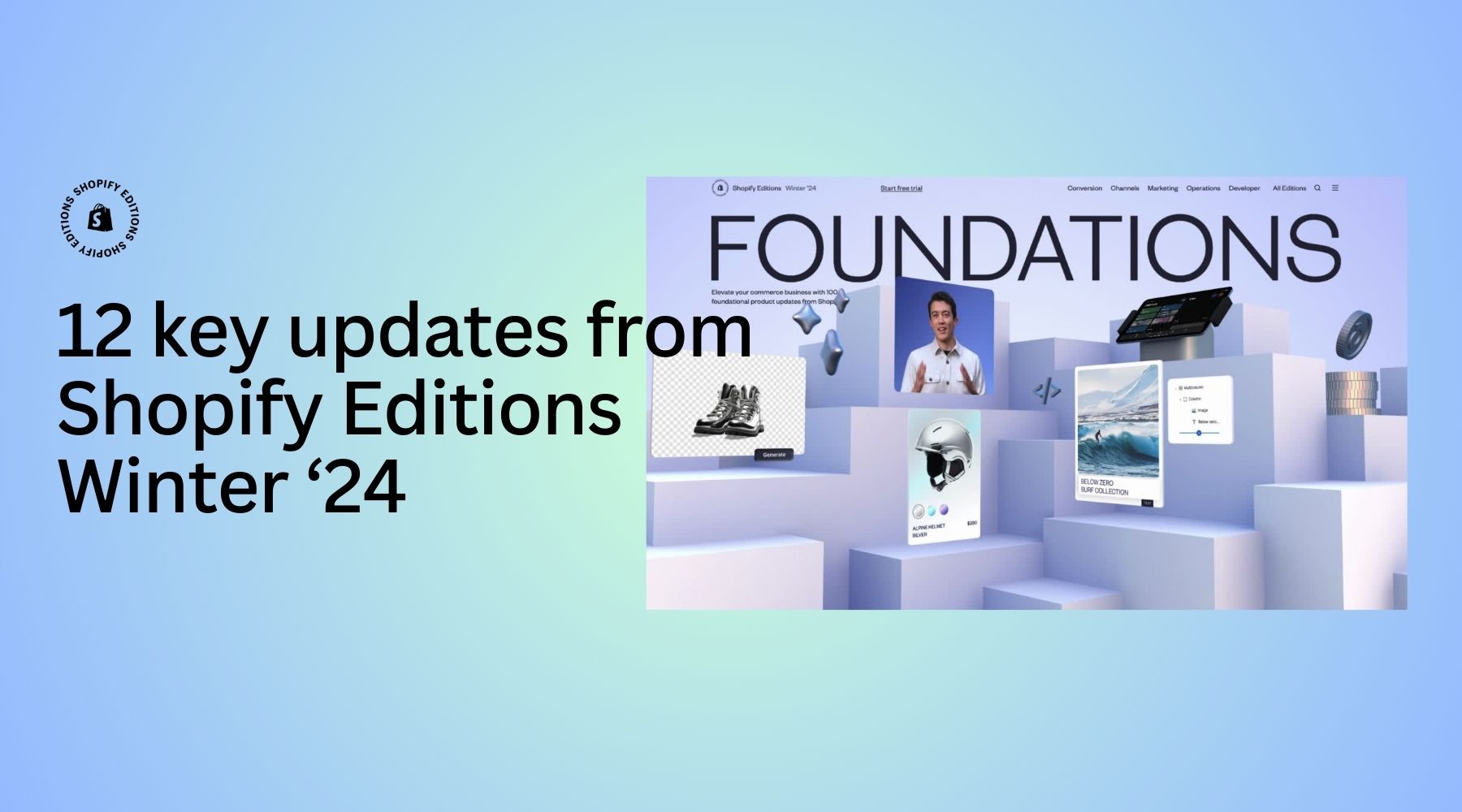 Shopify Editions Winter ‘24  key updates